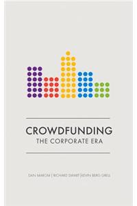 Crowdfunding: the Corporate Era