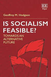 Is Socialism Feasible?