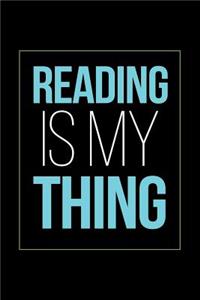 Reading Is My Thing