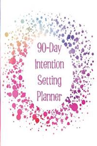 90-Day Intention Setting Planner