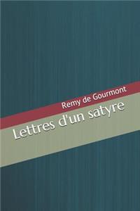 Lettres d'Un Satyre