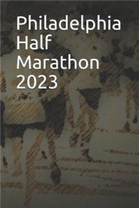 Philadelphia Half Marathon 2023