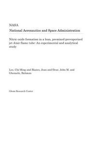 Nitric Oxide Formation in a Lean, Premixed-Prevaporized Jet A/Air Flame Tube