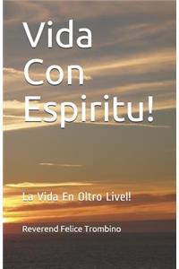 Vida Con Espiritu!