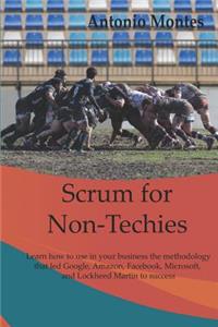 Scrum for Non-Techies