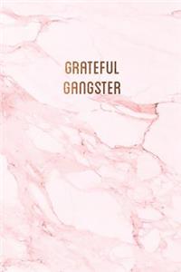 Grateful gangster