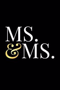 Ms. & Ms. Journal