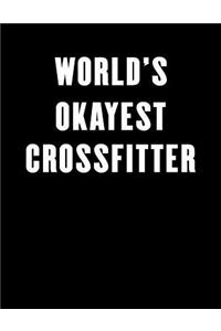 World's Okayest Crossfitter