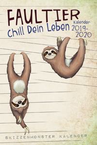 Chill Dein Leben Faultier Kalender 2019-2020