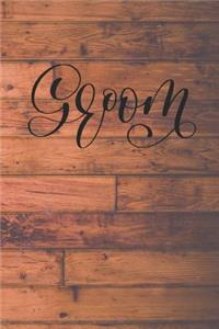 Groom Notebook Journal