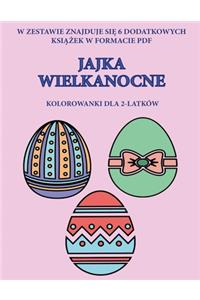 Kolorowanki dla 2-latków (Jajka Wielkanocne)