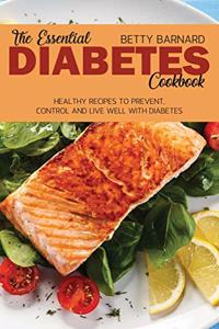 The Essential Diabetes Cookbook