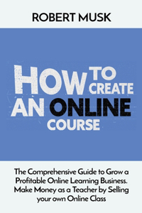 How to Create an Online Course