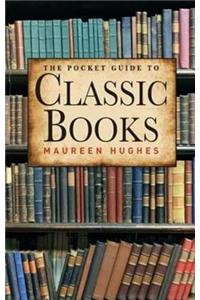 The Pocket Guide to Classic Books