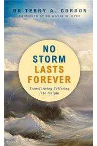 No Storm Lasts Forever
