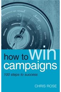 How to Win Campaigns