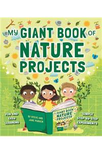 My Giant Book of Nature Projects