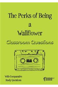 Perks of Being a Wallflower Classroom Questions