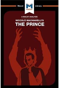 Analysis of Niccolo Machiavelli's The Prince