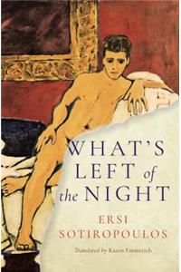 What's Left of the Night