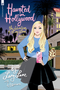 Haunted in Hollywood: The Adventures of Loey Lane