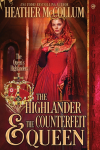 Highlander & The Counterfeit Queen