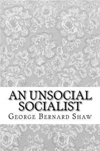 An Unsocial Socialist