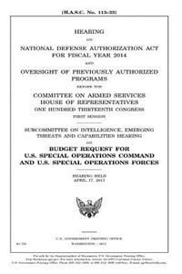 Hearing on National Defense Authorization Act for Fiscal Year 2014 and oversight of previously authorized programs before the Committee on Armed Services, House of Representatives, One Hundred Thirteenth Congress, first session, Subcommittee on Int
