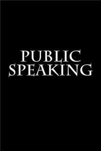 Public Speaking