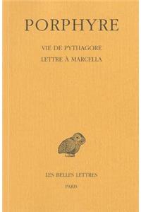 Porphyre, Vie de Pythagore - Lettre a Marcella