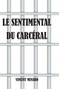 sentimental du carcéral