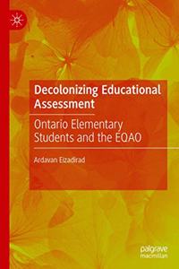 Decolonizing Educational Assessment