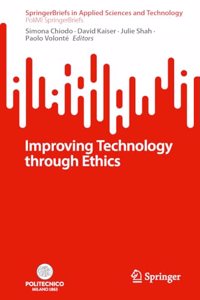 Improving Technology Through Ethics