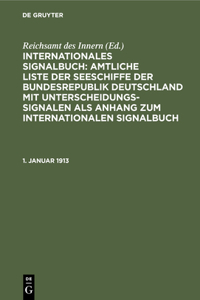 1. Januar 1913