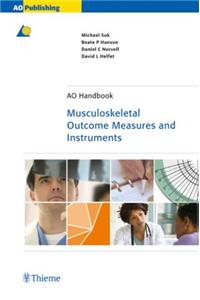 Musculoskeletal Outcome Measures and Instruments