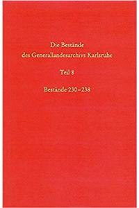 Die Bestande Des Generallandesarchivs Karlsruhe