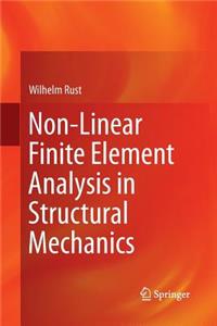 Non-Linear Finite Element Analysis in Structural Mechanics