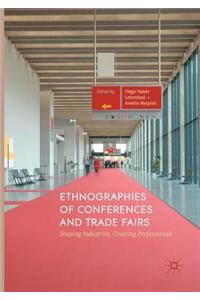 Ethnographies of Conferences and Trade Fairs
