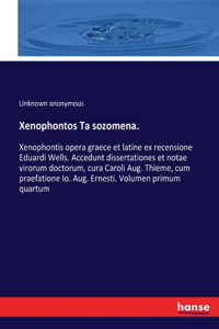 Xenophontos Ta sozomena.