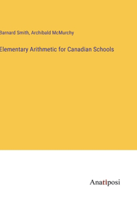 Elementary Arithmetic for Canadian Schools