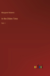 In the Olden Time