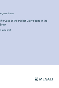 Case of the Pocket Diary Found in the Snow