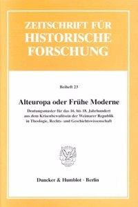 Alteuropa Oder Fruhe Moderne?