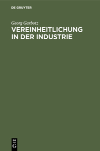 Vereinheitlichung in Der Industrie