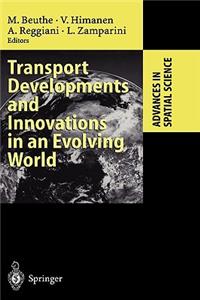 Transport Developments and Innovations in an Evolving World