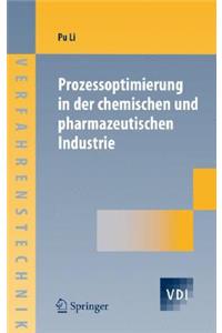 Prozessoptimierung in Der Chemischen Und Pharmazeutischen Industrie