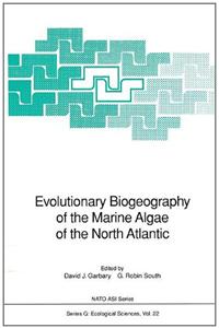 Evolutionary Biogeography of the Marine Algae of the North Atlantic