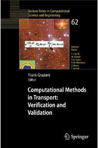 Computational Methods in Transport: Verification and Validation