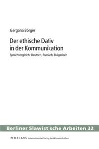 Der Ethische Dativ in Der Kommunikation