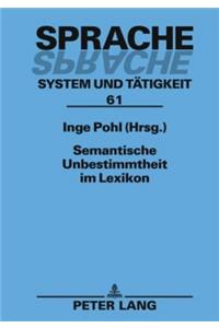 Semantische Unbestimmtheit Im Lexikon